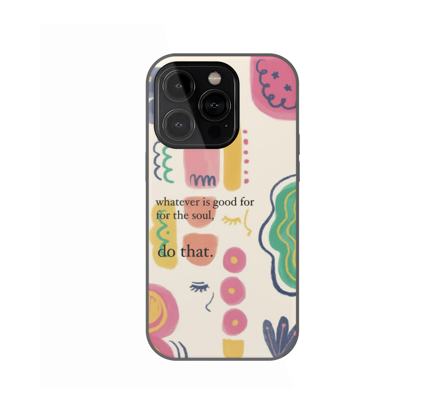 Good for the Soul Phone Case