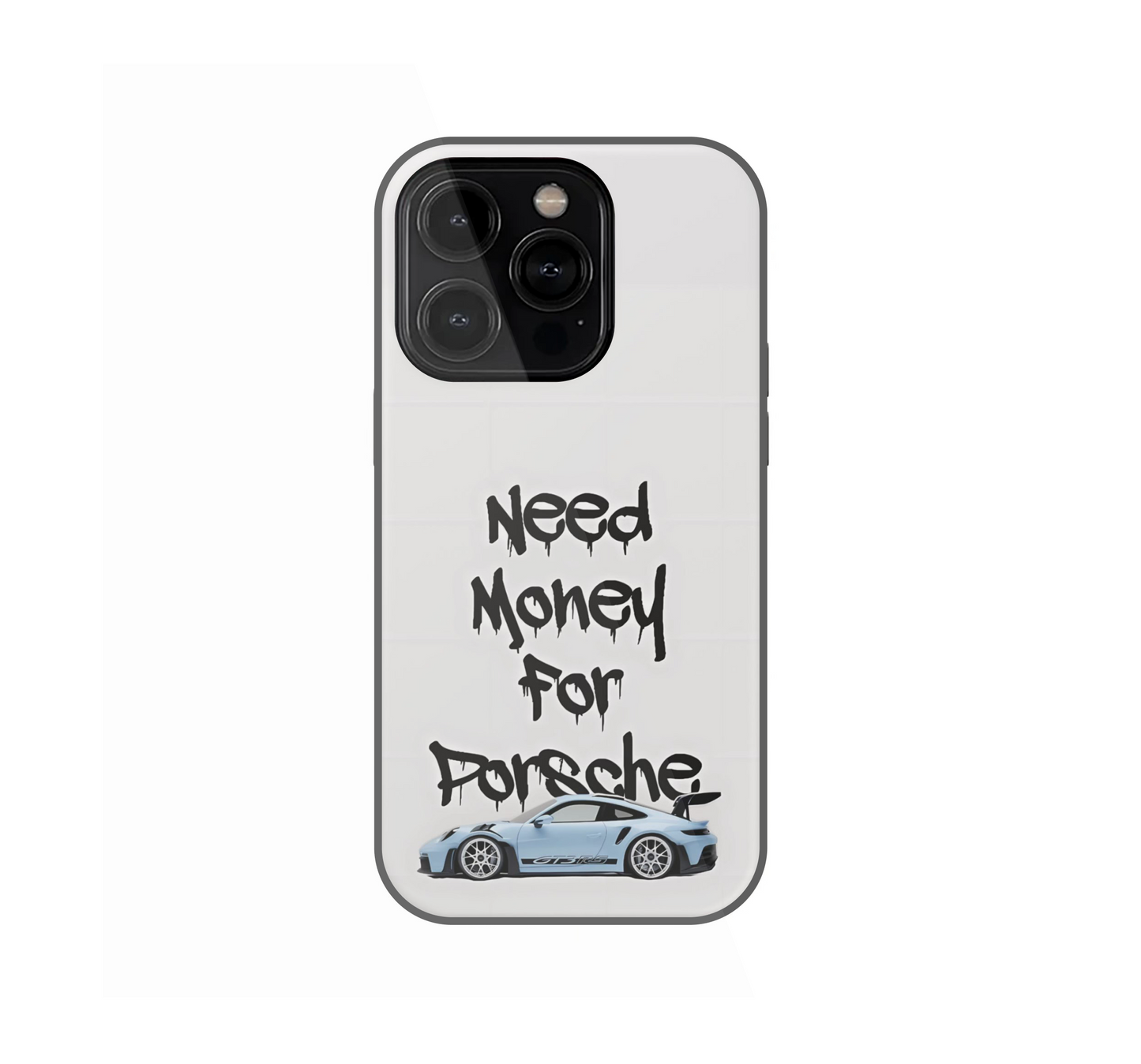 Need Money for Porsche Phone Case