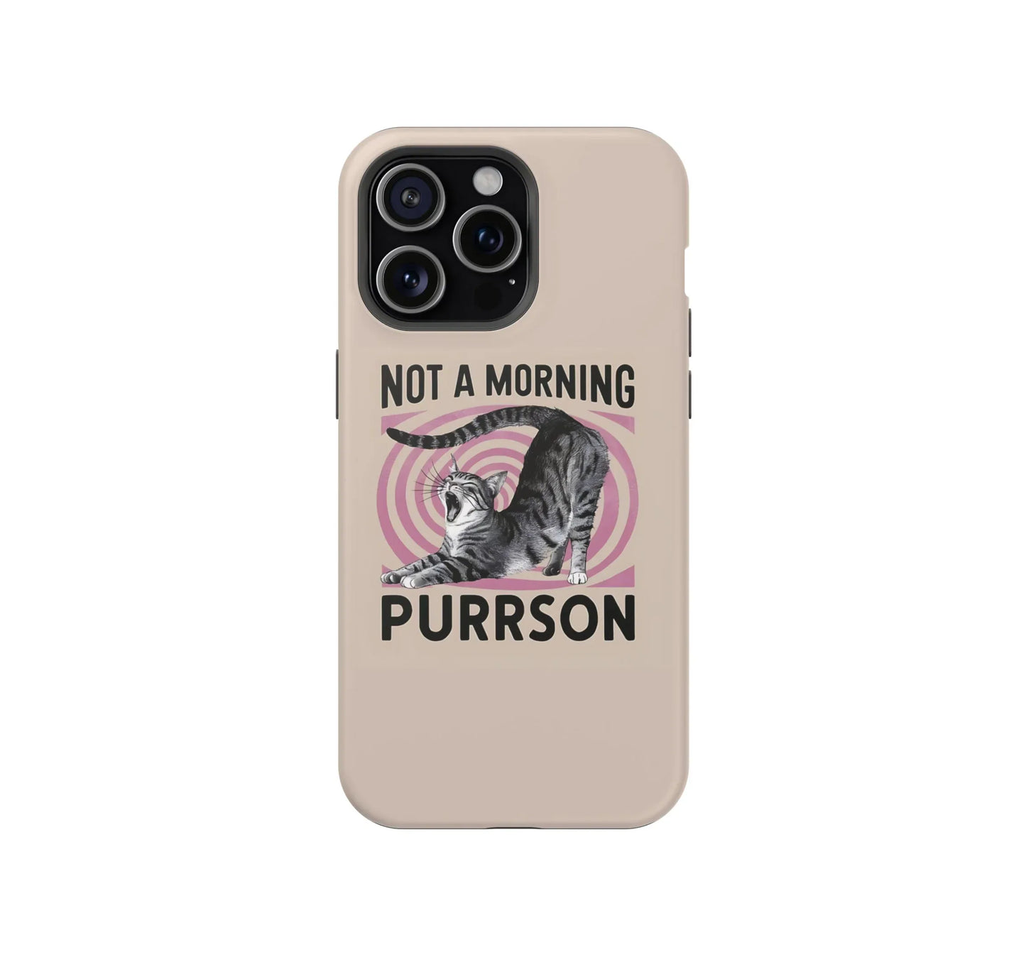 Not a Morning Purrson Phone Case - XO Cases