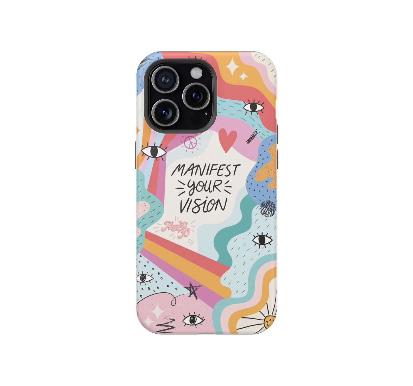 Manifest your vision Phone Case