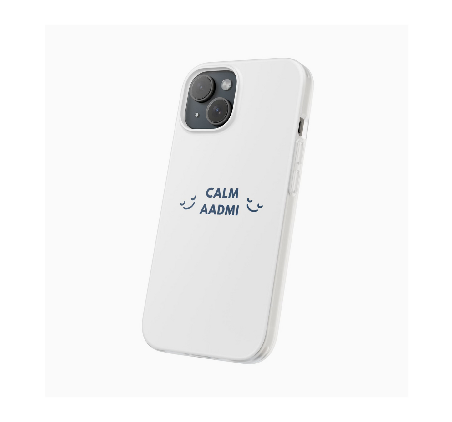 CALM AADMI 💙 Phone Case