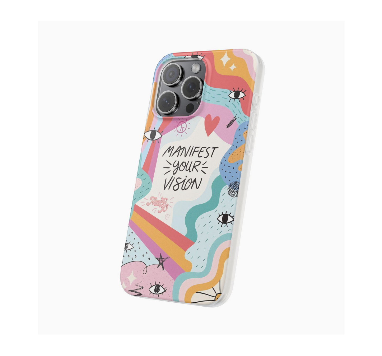 Manifest your vision Phone Case