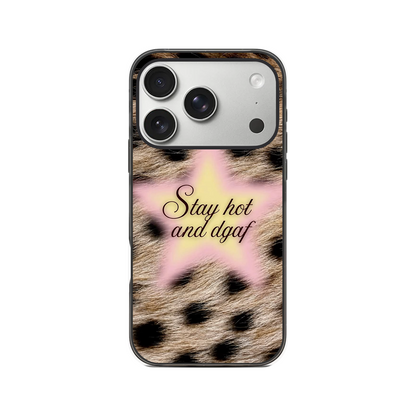 Stay Hot Phone Case