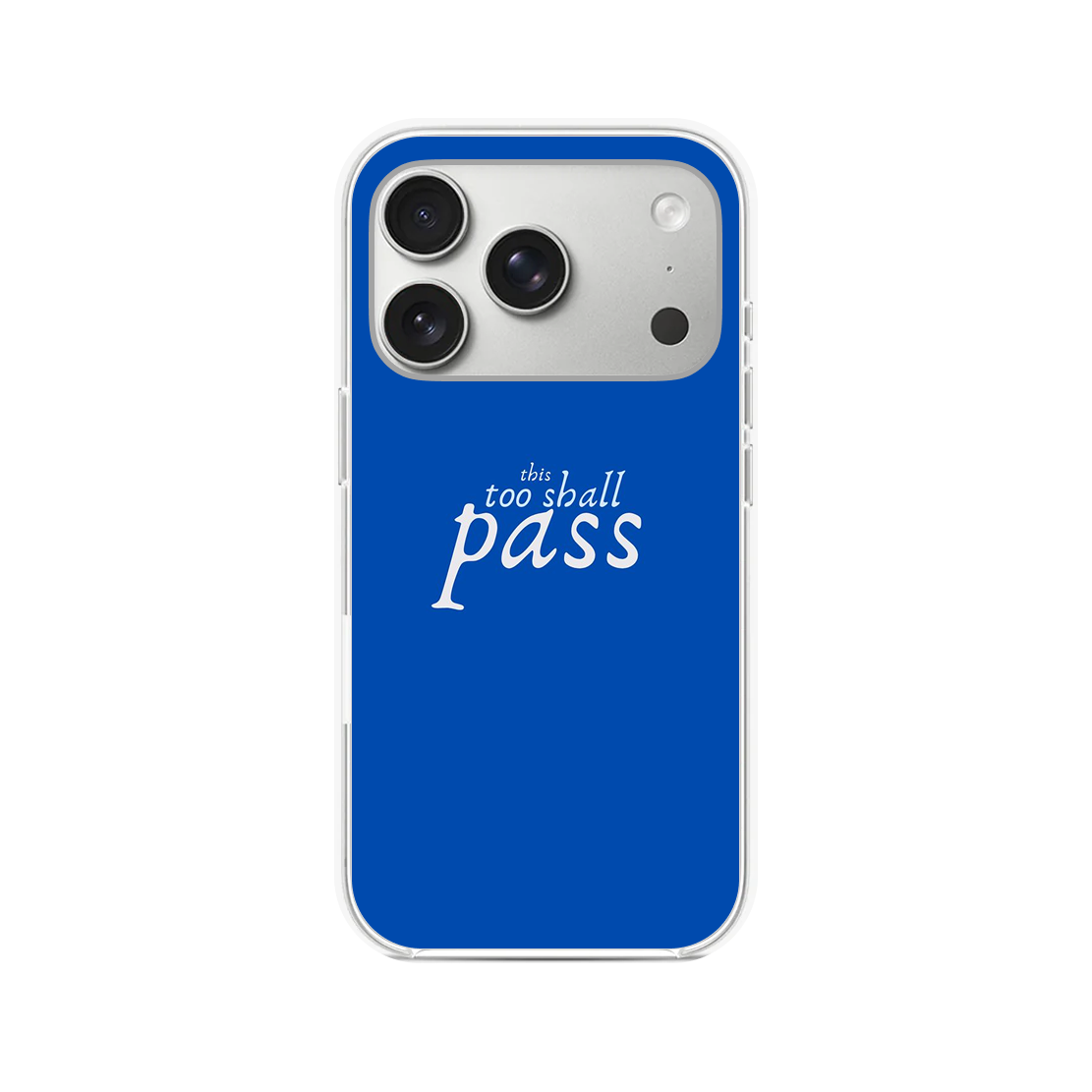 This too shall pass Phone Case