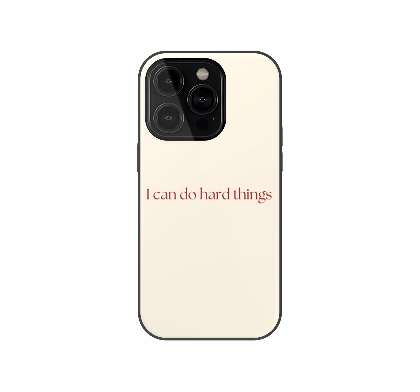 I can do hard things Phone Case
