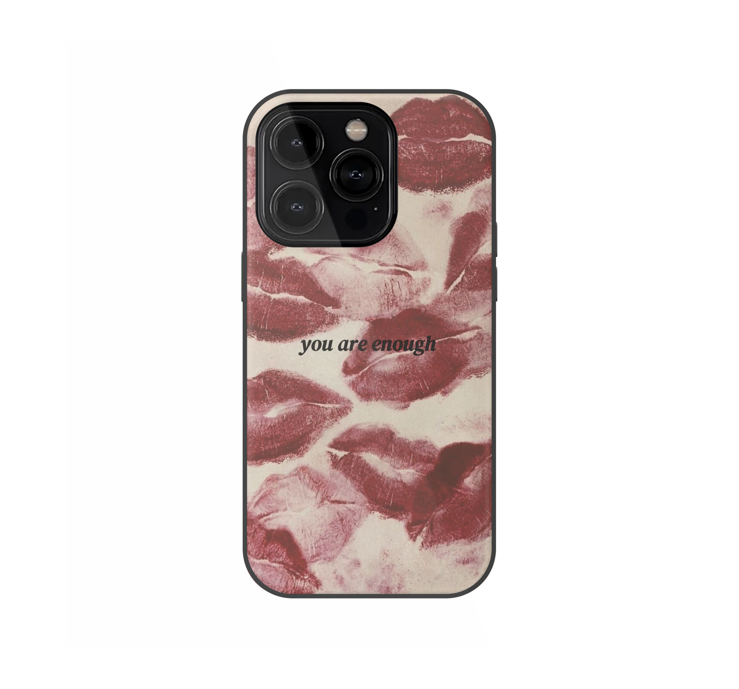 You are enough Phone case