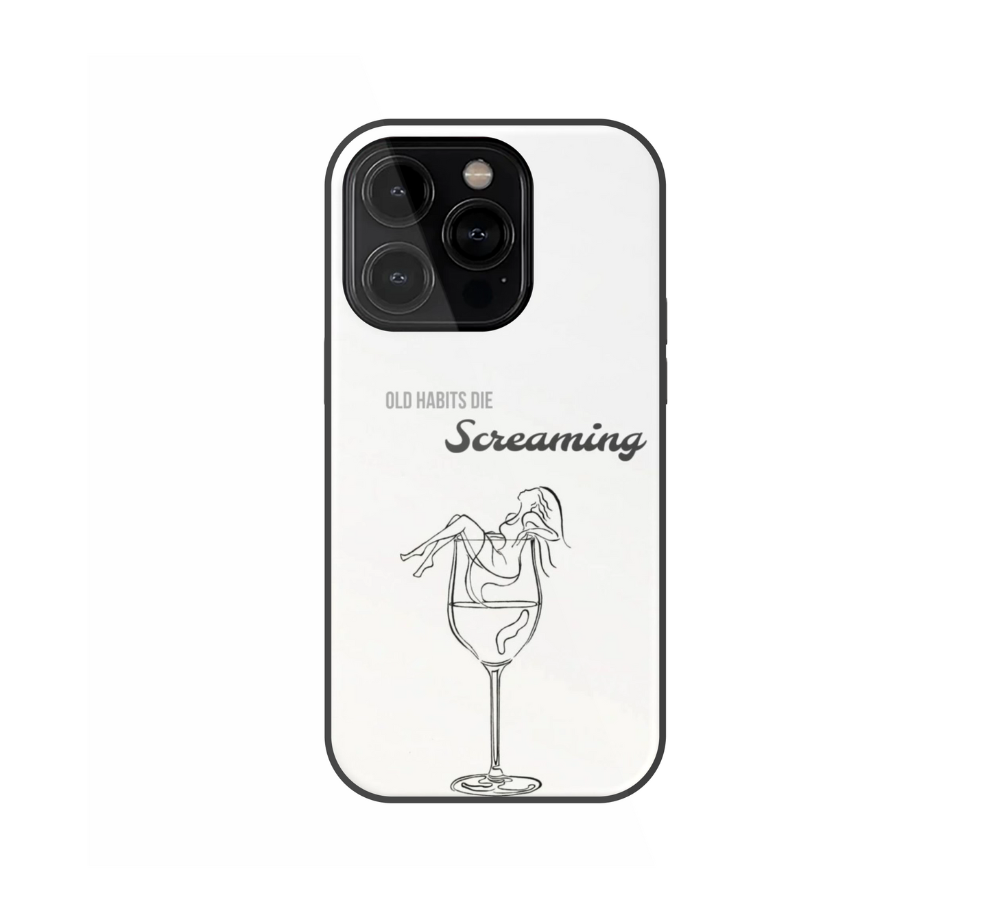 Old Habits die SCREAMING Phone Case