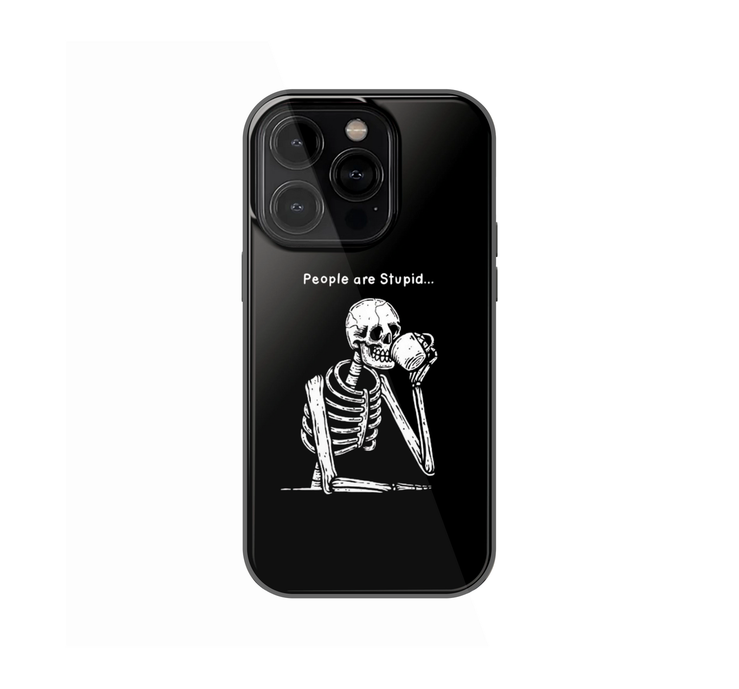 Humans are Stupid Phone Case