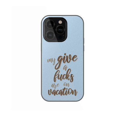 Fu*ks on Vacation Phone Case