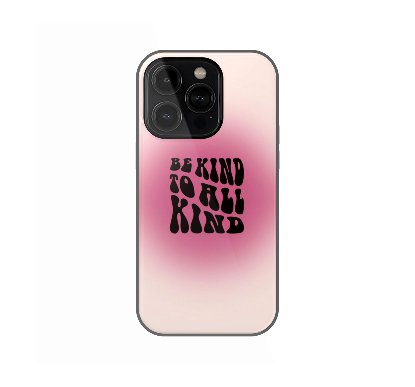 Be Kind Phone Case