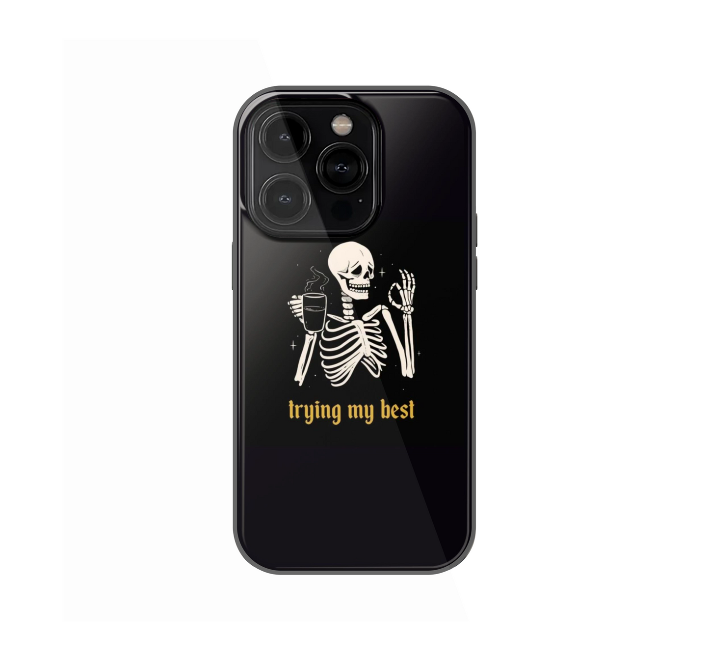 Trying my Best Phone Case