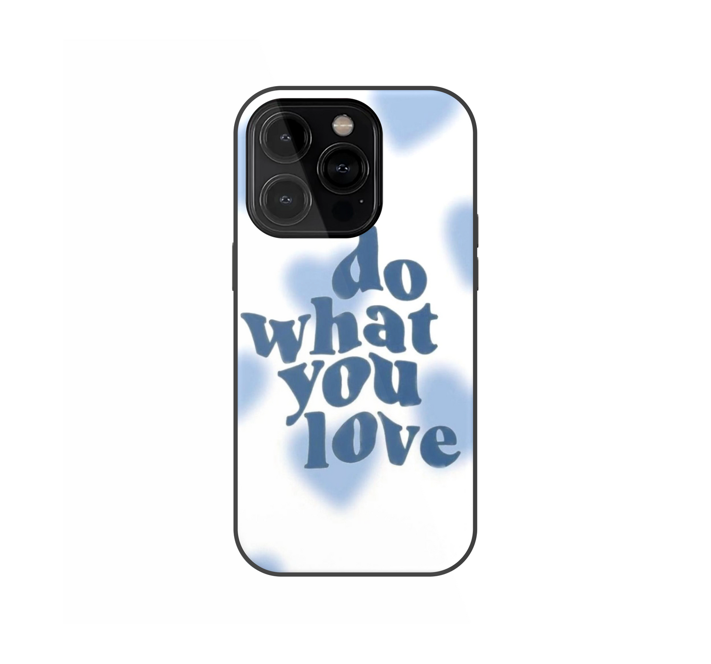 Do what you love Phone Case