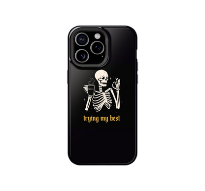 Trying my Best Phone Case