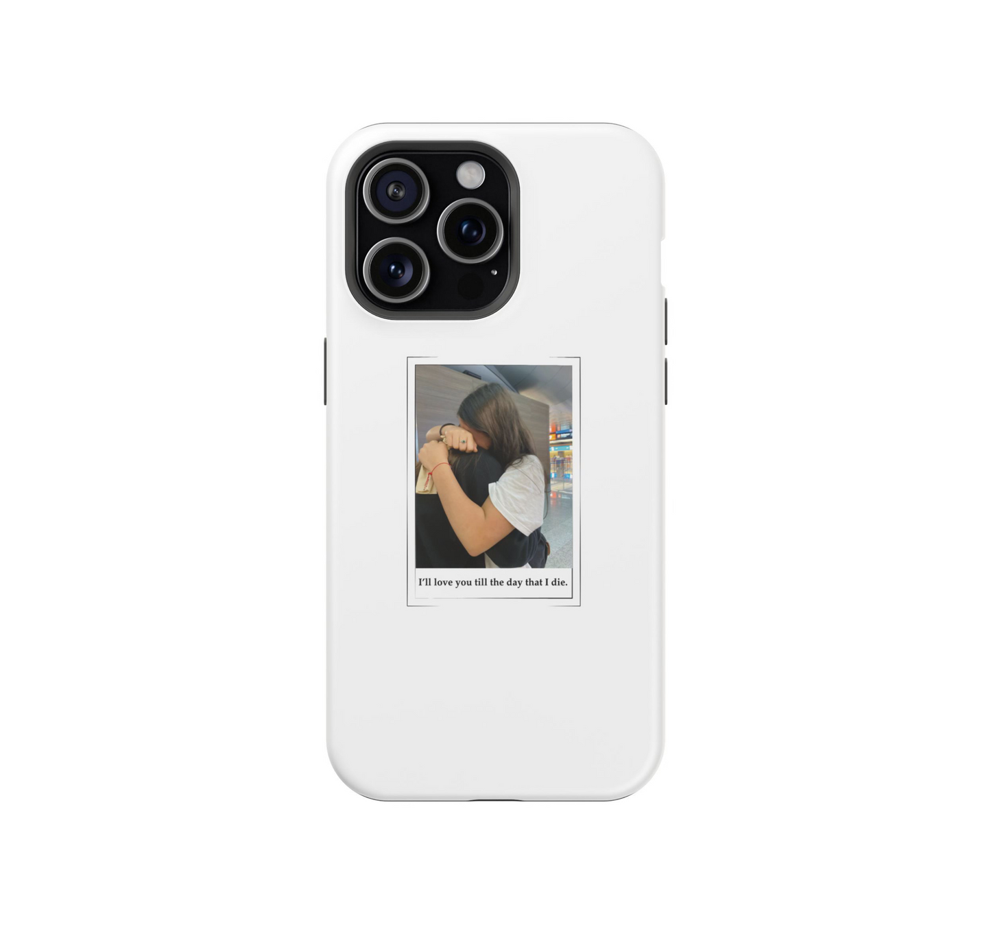 Till the day that I die 🤍 Phone Case