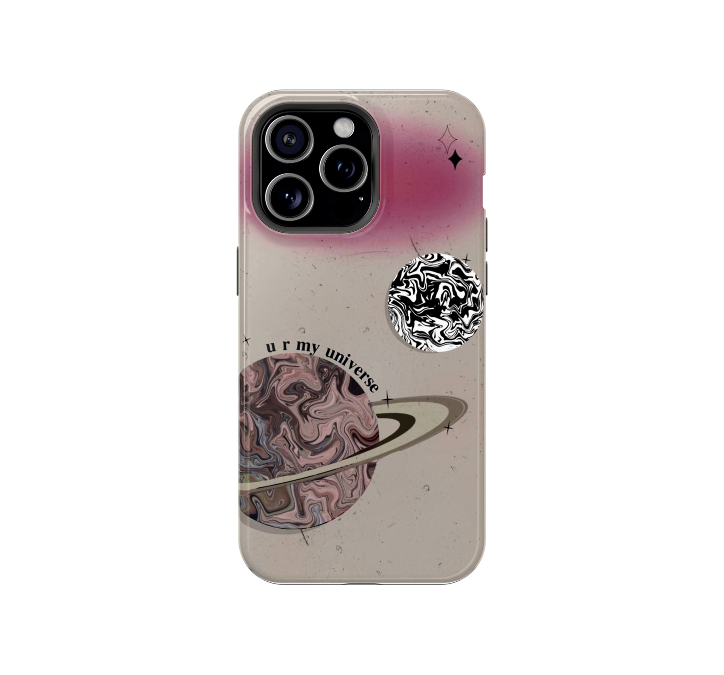 You are My Universe Phone Case