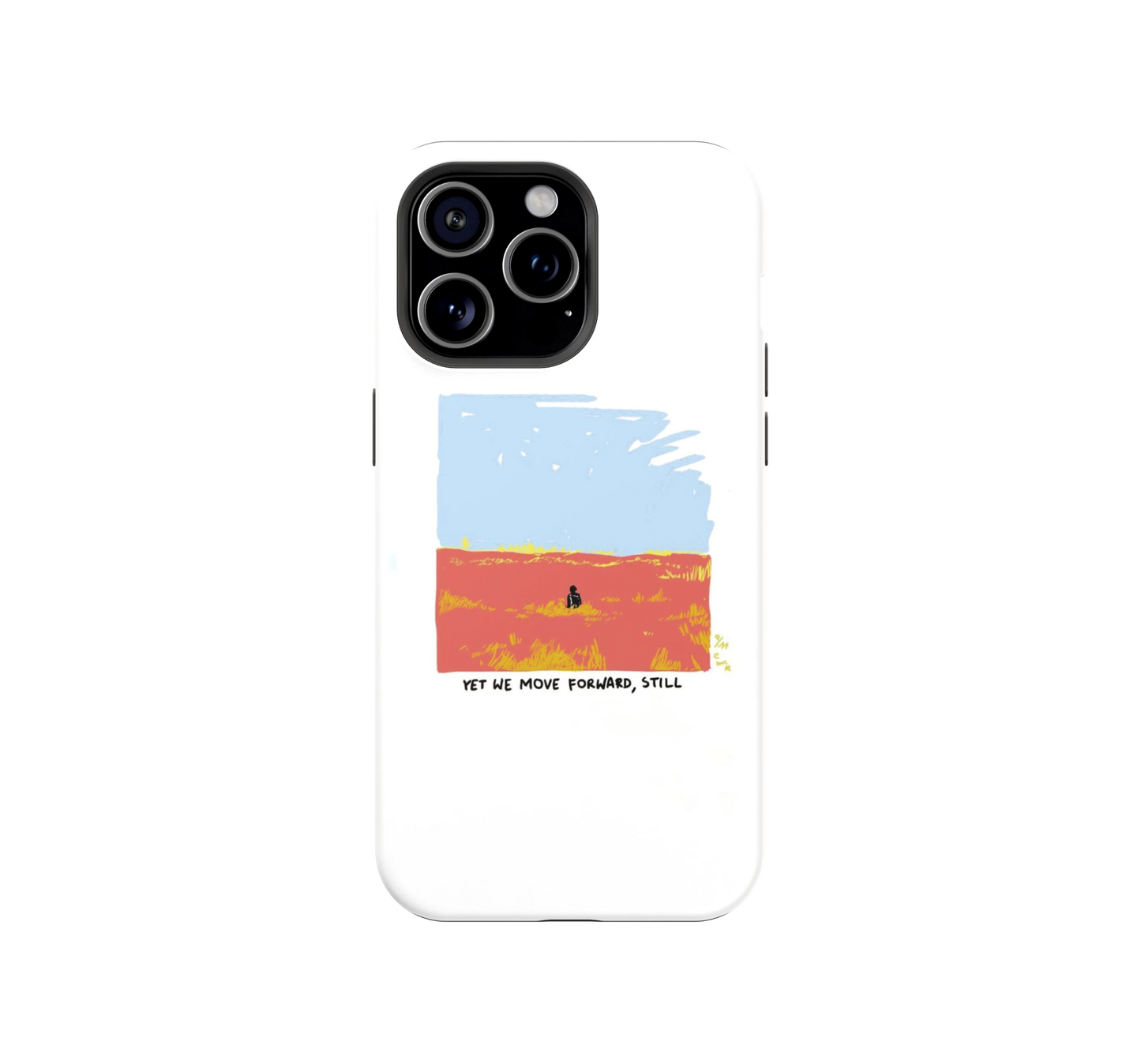 Move forward Phone Case