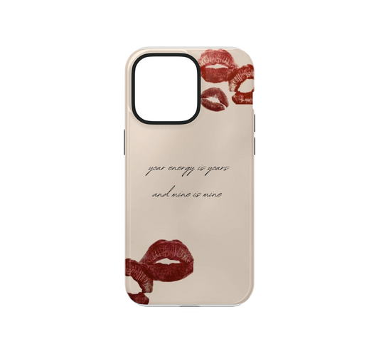 Your energy is yours and mine is mine Phone Case