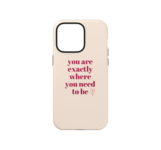 Right Place, Right Time Phone Case