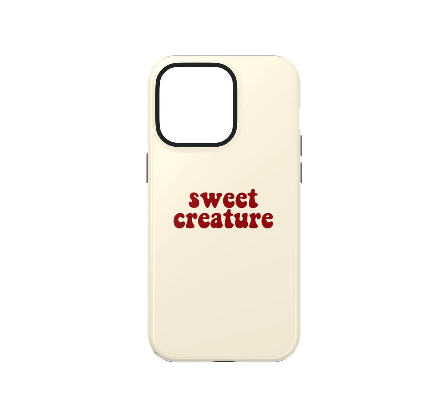 Sweet Creature Phone Case