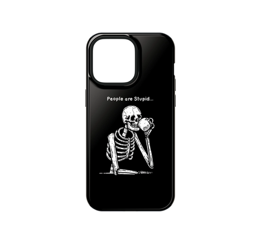 Humans are Stupid Phone Case