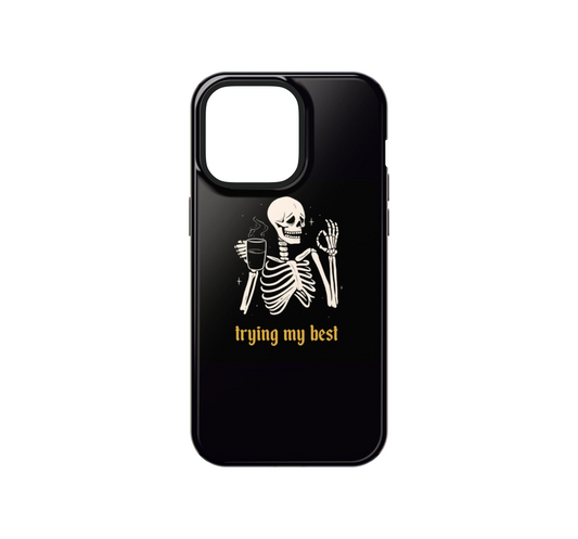 Trying my Best Phone Case