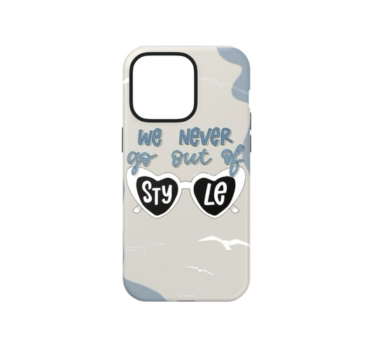 We never go out of Style Phone Case