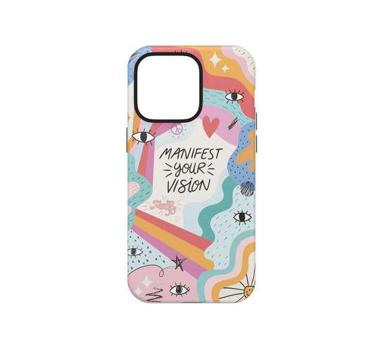 Manifest your vision Phone Case