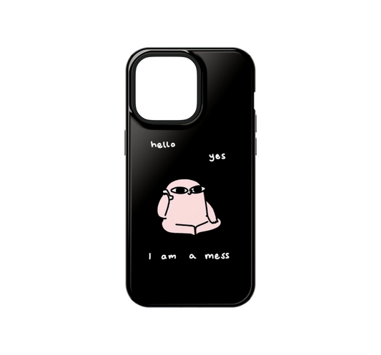 I'm a Mess Phone Case