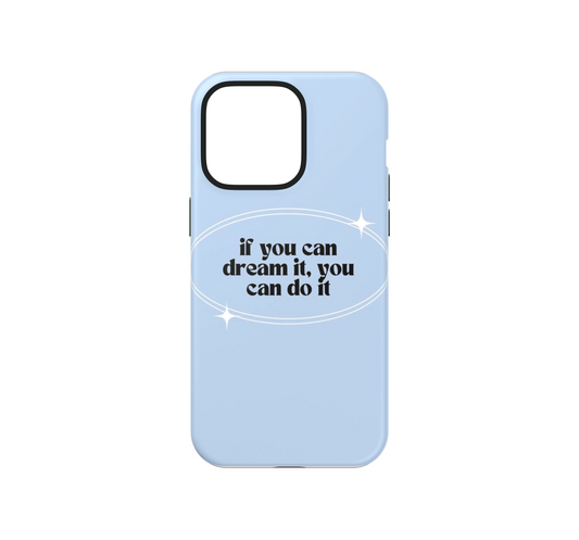 You can do it Phone Case
