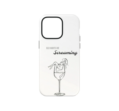 Old Habits die SCREAMING Phone Case