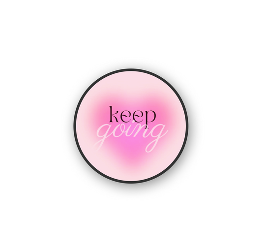 Keep Going Pop Holder