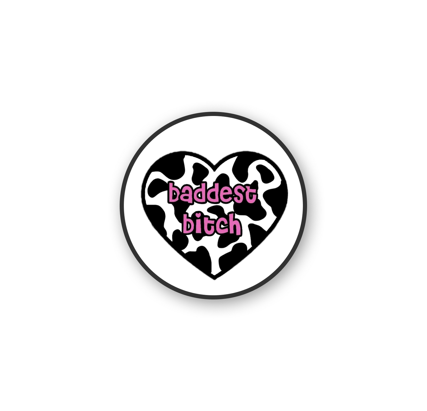 Baddest Bitch Heart Pop Holder