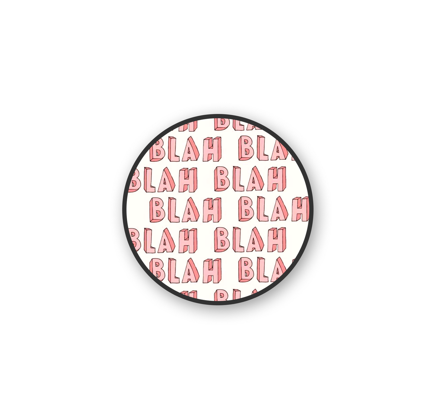 Blah Blah Pop Holder