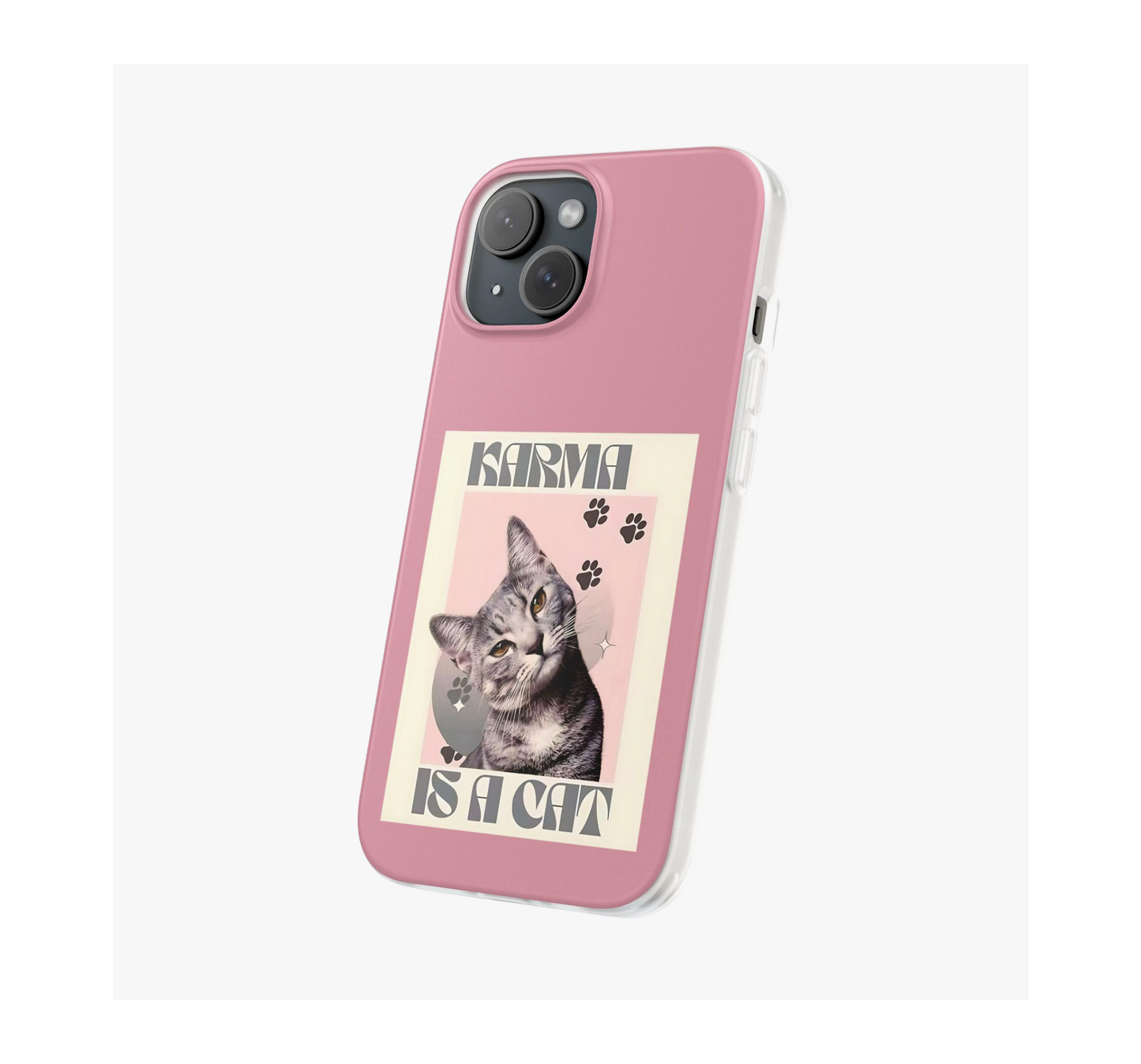 Karma is a Cat Phone Case
