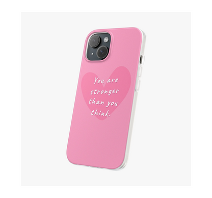 You are Strong Phone Case
