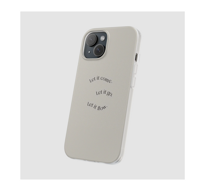 Let it Flow Phone Case