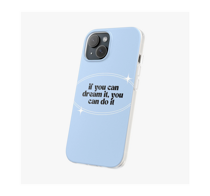 You can do it Phone Case