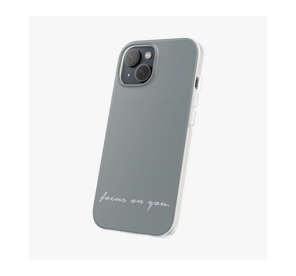 Focus on you Phone Case