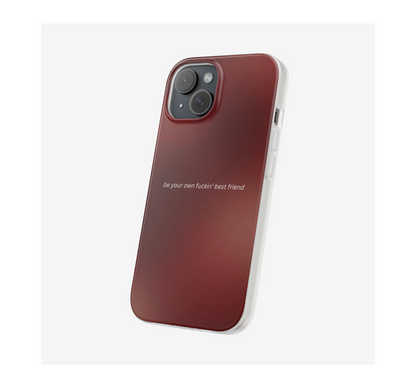Be your best friend Phone Case