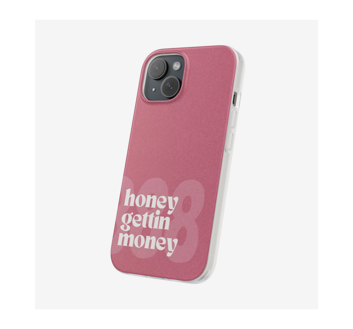Honey Getting Money Phone Case