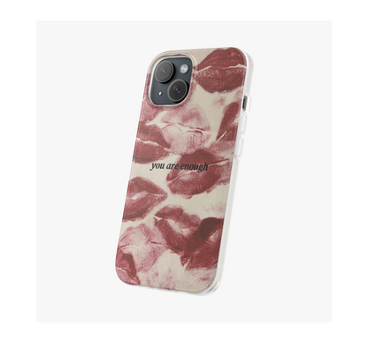 You are enough Phone case