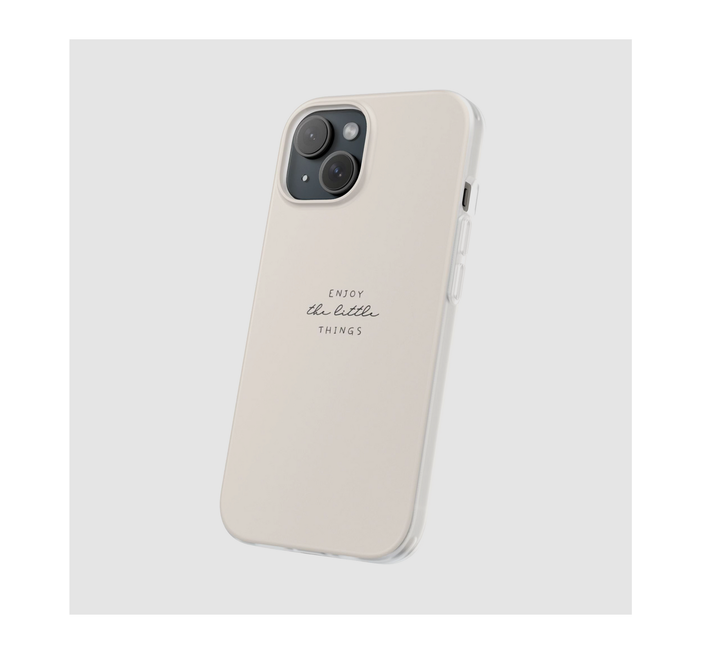 Enjoy the Little Things Phone Case
