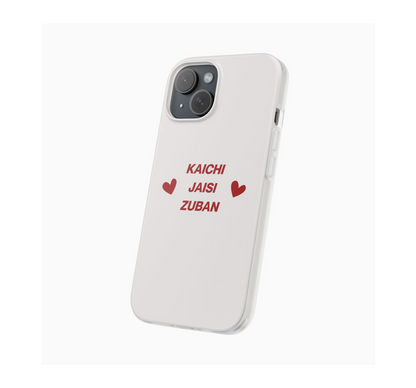 Kaichi Jaisi Zuban ✂️💋 Phone Case