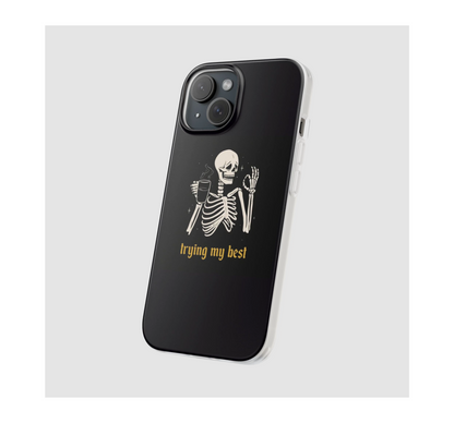 Trying my Best Phone Case
