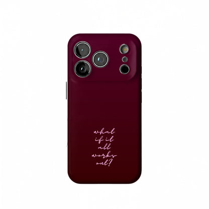 What If Phone Case